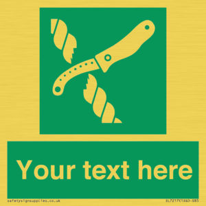 Custom sign safe condition Liferaft knife